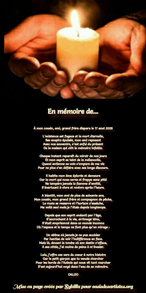 CALIJO : "En mémoire de..." 

Mise en page créée par Sybilla pour oasisdesartistes.org