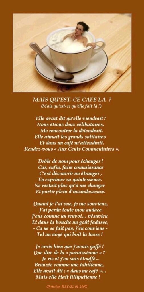 Chris-R ; "QU'EST-CE CAFE - LA?" (Qu'est-ce qu'elle fait là?)