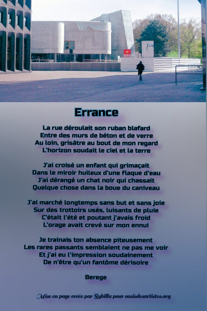 Berege : "Errance"   Juillet 2026

Mise en page créée par Sybilla pour oasisdesssartistes.org