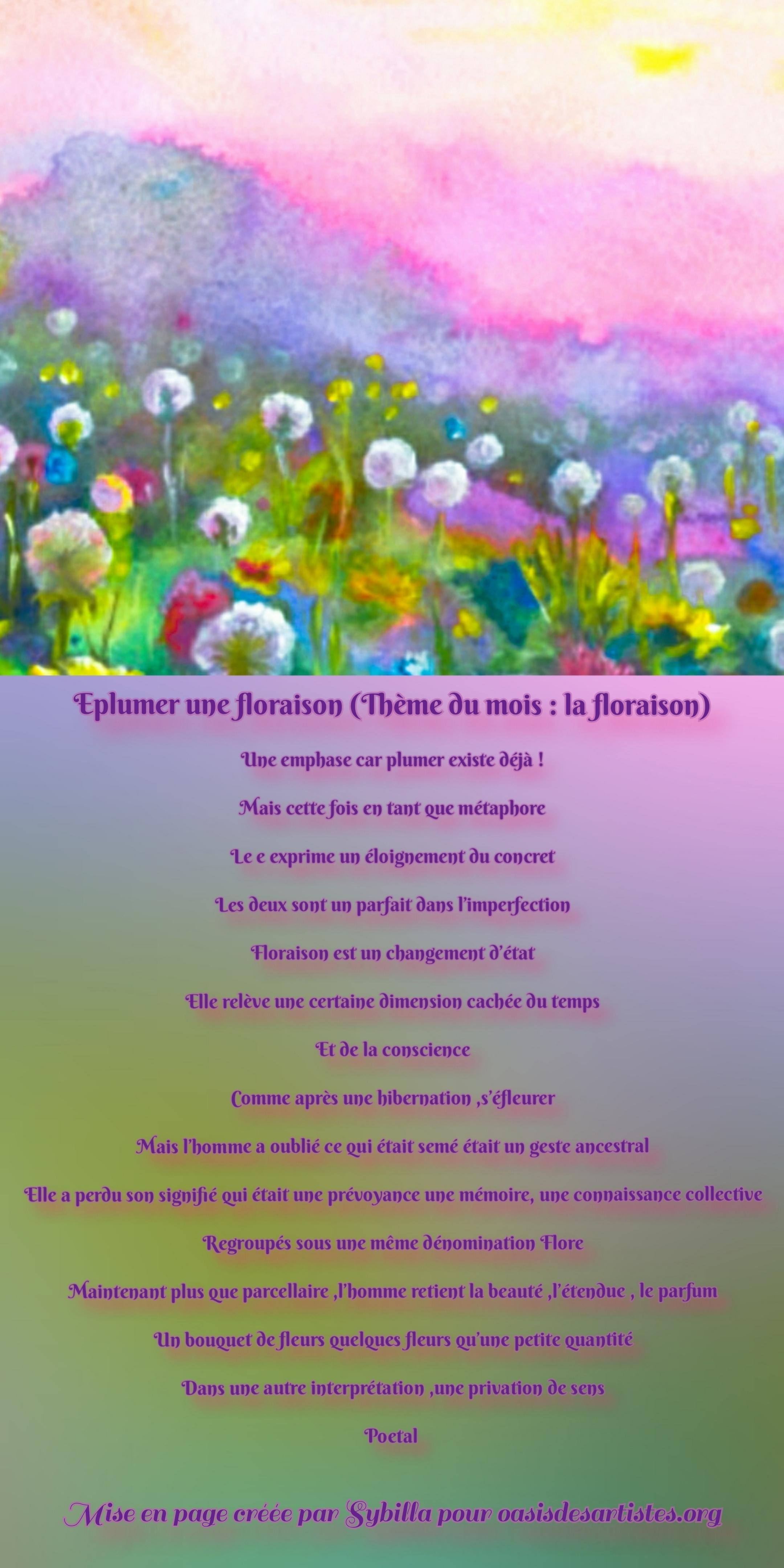 Poetal : Eplumer une floraison Concours Thème du mois La floraison